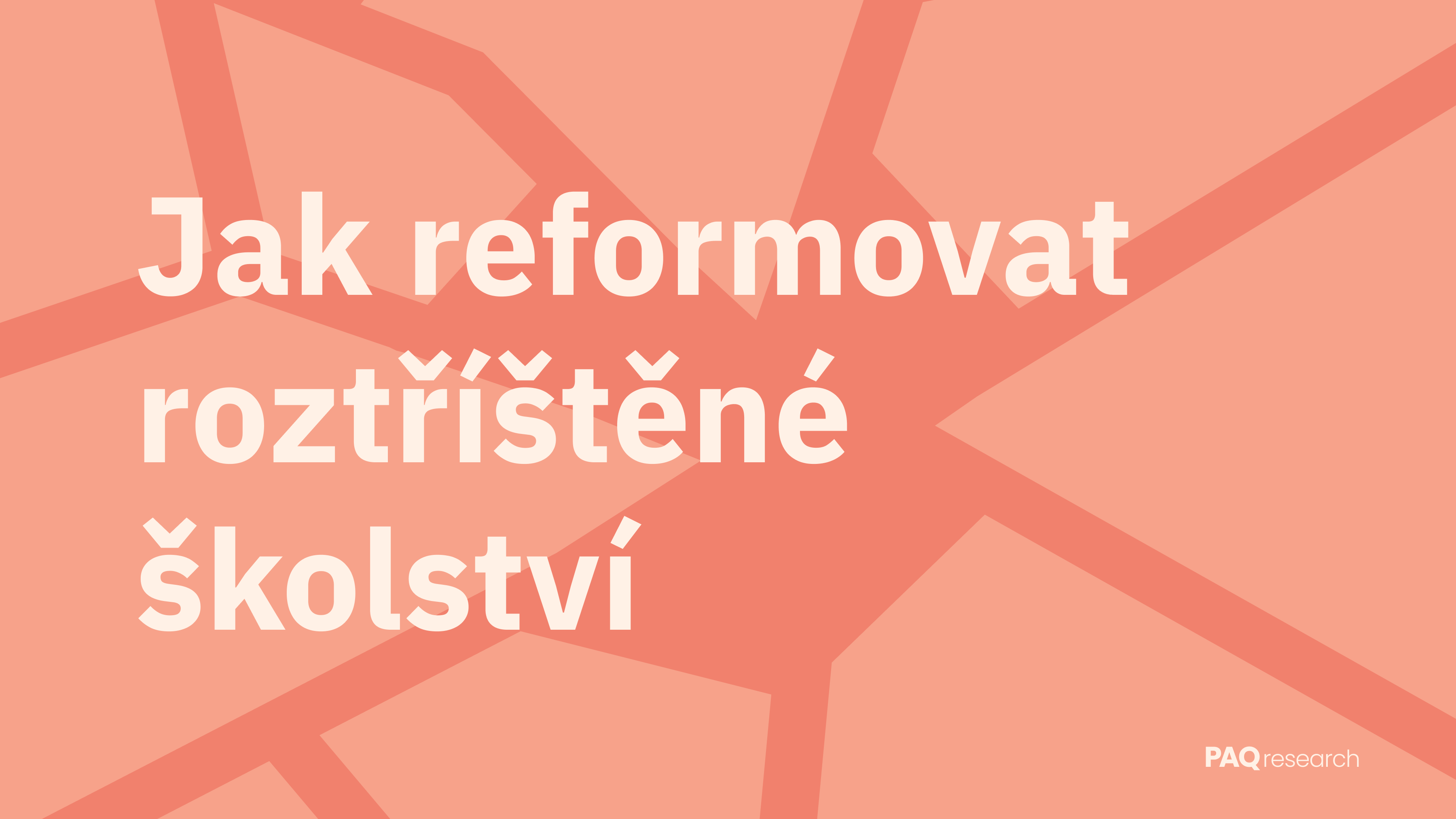 Lepší školy a méně administrativy. Rozdrobenost vzdělávacího systému vyřeší místní školská správa